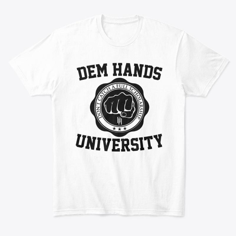 DEM HANDS UNIVERSITY