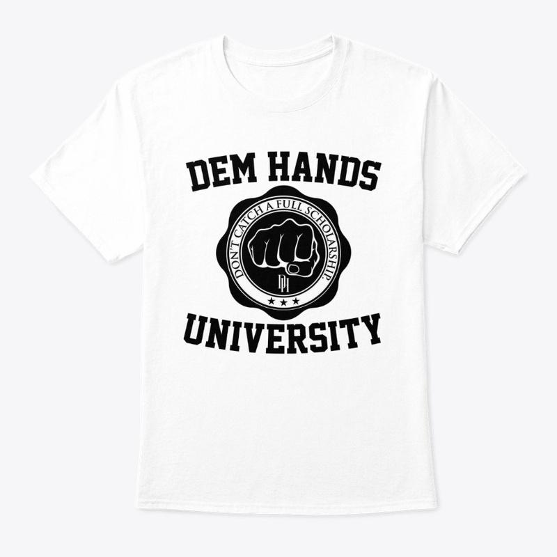 DEM HANDS UNIVERSITY