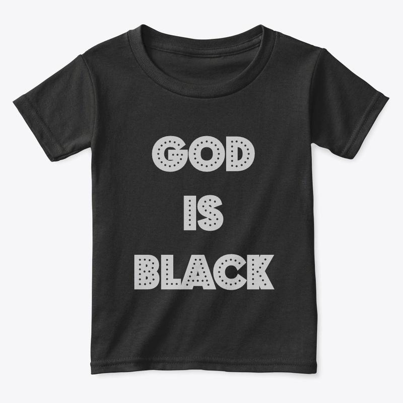 GOD is BLACK